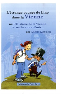 L'étrange voyage de Lino dans la Vienne
