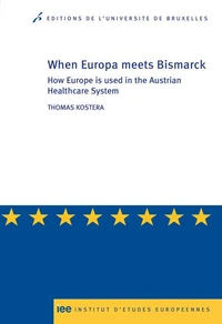 When Europa meets Bismarck