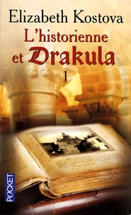 L'historienne et Drakula Tome 1