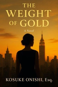 The Weight of Gold