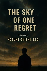 The Sky of One Regret