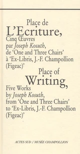 Place De L'Ecriture : Place Of Writing