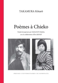 Kotaro Takamura et Eric Benoit - Poèmes à Chieko.