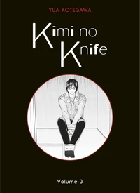 Kimi no knife Tome 3