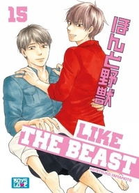 Kotetsuko Yamamoto - Like the Beast Tome 15 : .