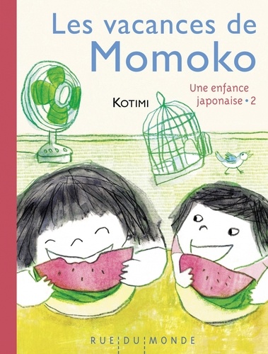Une enfance japonaise Tome 2 Les vacances de Momoko