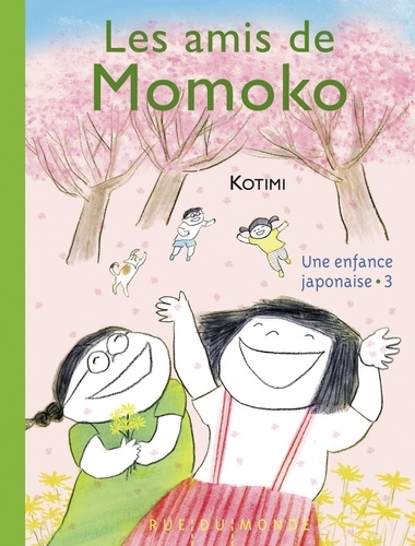 Une enfance japonaise Tome 3 Les amis de Momoko
