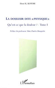 Qu'est-ce que la douleur ?