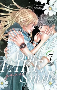 Don't fake your smile Tome 7