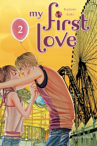 My first love Tome 2 - Occasion