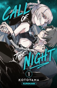  Kotoyama - Call of the night Tome 1 : .