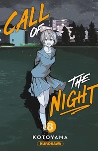  Kotoyama - Call of the night Tome 8 : .