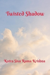  Kotra Siva Rama Krishna - Twisted Shadow.