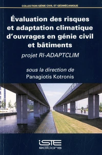 Evaluation des risques et adaptation climatique d'ouvrages en génie civil et bâtiments