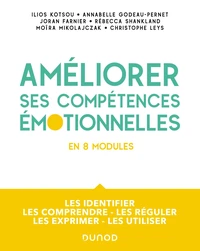 Améliorez vos compétences émotionnelles en 8 modules