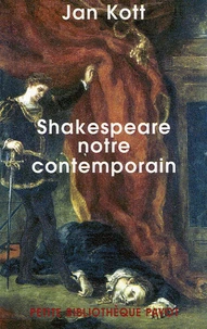 Shakespeare notre contemporain