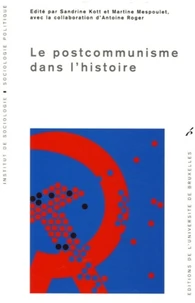 Le postcommunisme dans l'histoire