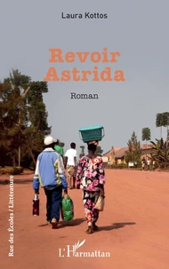 Revoir Astrida