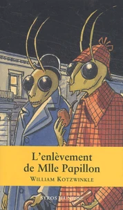 L'enlèvement de Mlle Papillon