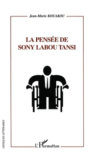 La pensée de Sony Labou Tansi