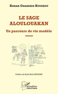 Le sage aloulouakan