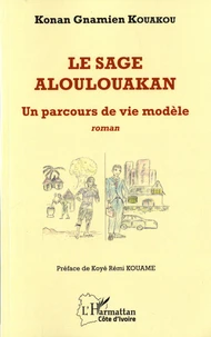 Le sage aloulouakan