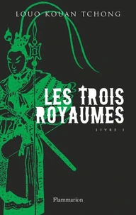 Les trois royaumes Tome 1