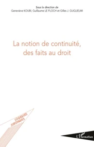 La notion de continuité, des faits au droit