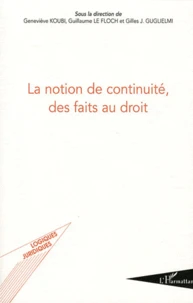 La notion de continuité, des faits au droit