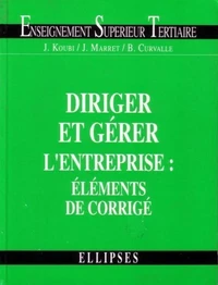 Diriger et gérer l'entreprise