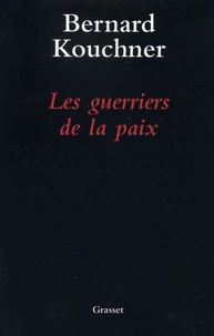 Les guerriers de la paix