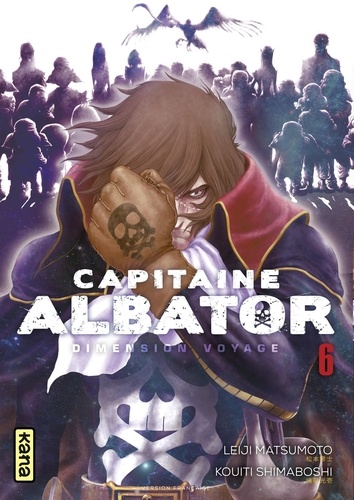 Kouiti Shimaboshi et Leiji Matsumoto - Capitaine Albator Dimension Voyage, tome 6.