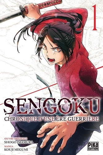 Sengoku - Chronique d'une ère guerrière Tome 1 Sengoku