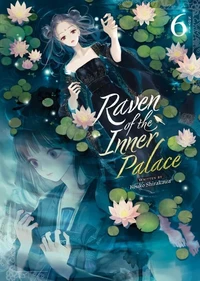 Raven of the Inner Palace Tome 6