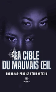 La cible du mauvais oeil