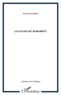 La cavale du marabout