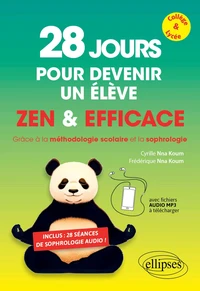 28 jours pour devenir un élève zen et efficace
