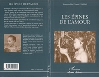 Koumanthio Zeinab Diallo - Les épines de l'amour.