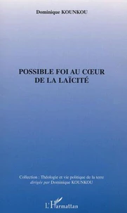 Possible foi au coeur de la laïcité