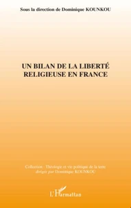 Un bilan de la liberté religieuse en France
