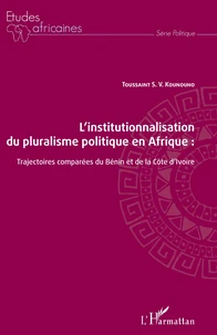 L'institutionnalisation du pluralisme politique en Afrique