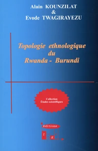 Topologie ethnologique du Rwanda-Burundi