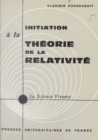 Initiation à la théorie de la relativité