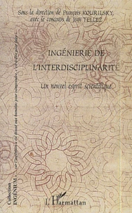 Ingenierie De L'Interdisciplinarite. Un Nouvel Esprit Scientifique