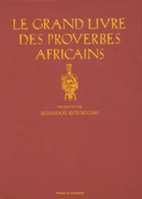 Le grand livre des proverbes africains