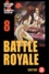 Battle Royale Tome 8