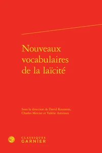 Nouveaux vocabulaires de la laïcité