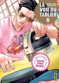 Kousuke Oono - La voie du tablier Tome 8 : Avec un chapitre bonus exclusif et 1 jaquette alternative.