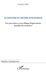Le devenir du métier d'ingénieur