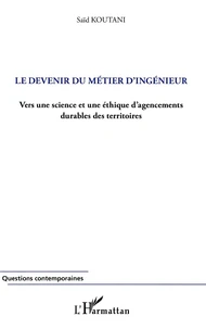 Le devenir du métier d'ingénieur